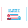 2do boletín - Ser trans en Venezuela, datos sobre violencia 2022 - Abril de 2023